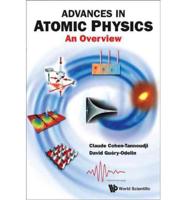 Advances in Atomic Physics