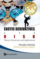 Exotic Derivatives and Risk