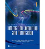 Proceedings of the International Conference, Information Computing and Automation