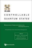 Controllable Quantum States