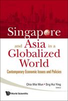 Singapore and Asia in a Globalized World