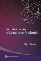 Introduction To Lagrangian Mechanics, An