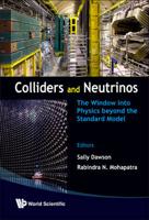 Colliders and Neutrinos