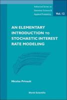 An Elementary Introduction to Stochastic Interest Rate Modeling