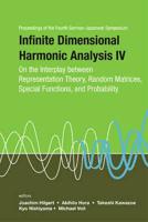 Infinite Dimensional Harmonic Analysis IV