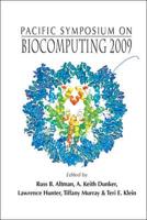Biocomputing 2009 - Proceedings Of The Pacific Symposium