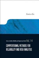 Computational Methods for Reliability and Risk Analysis