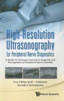 High-Resolution Ultrasonography for Peripheral Nerve Diagnostics