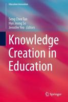 Knowledge Creation in Education