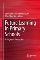 Future Learning in Primary Schools