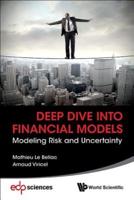 Deep Dive into Financial Models: Modeling Risk and Uncertainty