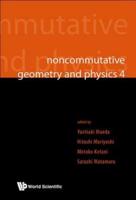 Noncommutative Geometry and Physics. 4