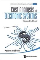 Cost Analysis of Electronic Systems: Second Edition