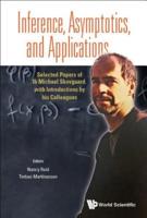 Inference, Asymptotics, and Applications: Selected Papers of Ib Michael Skovgaard, with Introductions by his Colleagues