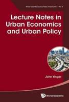 Lecture Notes in Urban Economics and Urban Policy