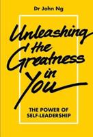 Unleashing the Greatness in You