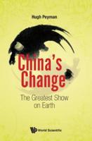 China's Change: The Greatest Show on Earth