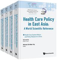 Health Care Policy in East Asia