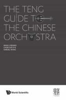 The TENG Guide to the Chinese Orchestra