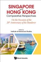 Singapore and Hong Kong