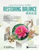 Essential Chinese Medicine. Volume 1 Restoring Balance
