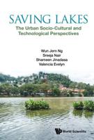 Saving Lakes - The Urban Socio-Cultural And Technological Perspectives