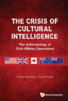 The Crisis of Cultural Intelligence