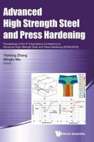 Advanced High Strength Steel and Press Hardening: Proceedings of the 4th International Conference on Advanced High Strength Steel and Press Hardening (ICHSU2018) 4th International Conference on Advanced High Strength Steel and Press Hardening (ICHSU2018) 