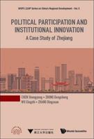 Political Participation And Institutional Innovation: A Case Study Of Zhejiang
