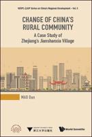 Change of China's Rural Community: A Case Study of Zhejiang's Jianshanxia Village