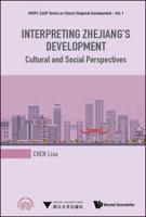 Interpreting Zhejiang's Development