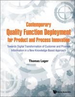 Contemporary Quality Function Deployment for Product and Process Innovation