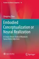 Embodied Conceptualization or Neural Realization