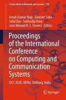 Proceedings of the International Conference on Computing and Communication Systems : I3CS 2020, NEHU, Shillong, India