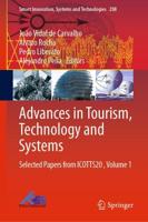 Advances in Tourism, Technology and Systems : Selected Papers from ICOTTS20 , Volume 1