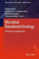 Microbial Nanobiotechnology : Principles and Applications