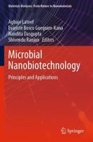 Microbial Nanobiotechnology : Principles and Applications