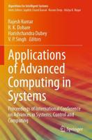 Applications of Advanced Computing in Systems : Proceedings of International Conference on Advances in Systems, Control and Computing