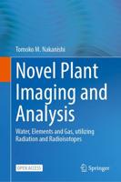 Novel Plant Imaging and Analysis