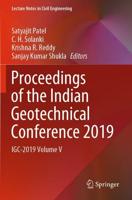 Proceedings of the Indian Geotechnical Conference 2019 Volume V