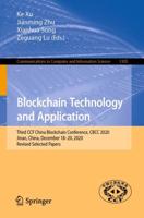 Blockchain Technology and Application : Third CCF China Blockchain Conference, CBCC 2020, Jinan, China, December 18-20, 2020, Revised Selected Papers