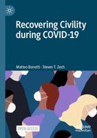 Recovering Civility during COVID-19