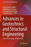 Advances in Geotechnics and Structural Engineering : Select Proceedings of TRACE 2020