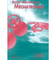 Recent Advances in Mechatronics - 1999