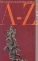 Asian Civilisations Museum A-Z Guide