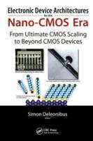 Electronic Device Architectures for the Nano-CMOS Era