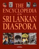 The Encyclopedia of Sri Lankan Diaspora