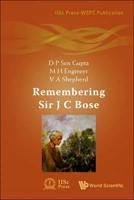 Remembering Sir J.C. Bose