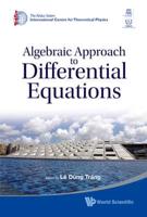 Algebraic Approach to Differential Equations