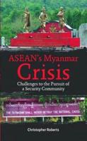 ASEAN's Myanmar Crisis